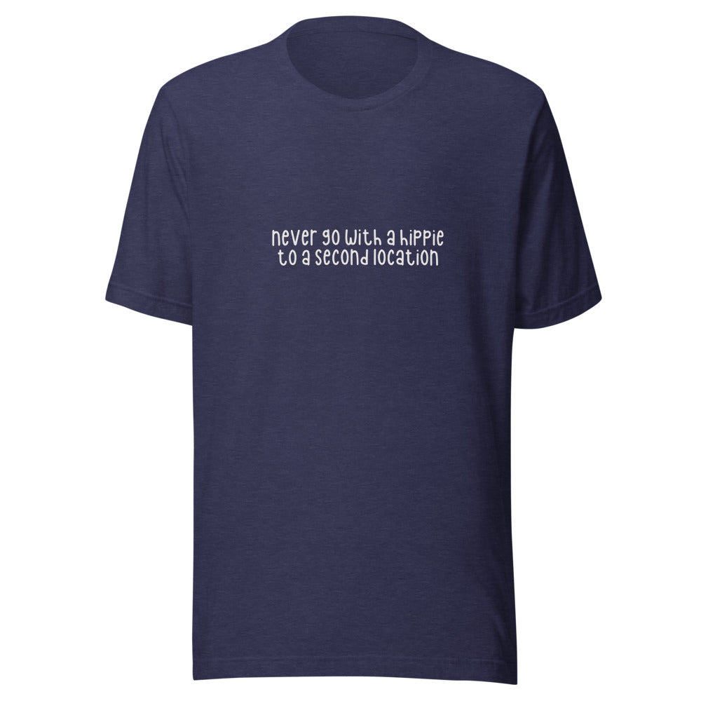 Never Go With a Hippie to a Second Location Tee - Heather Midnight Navy