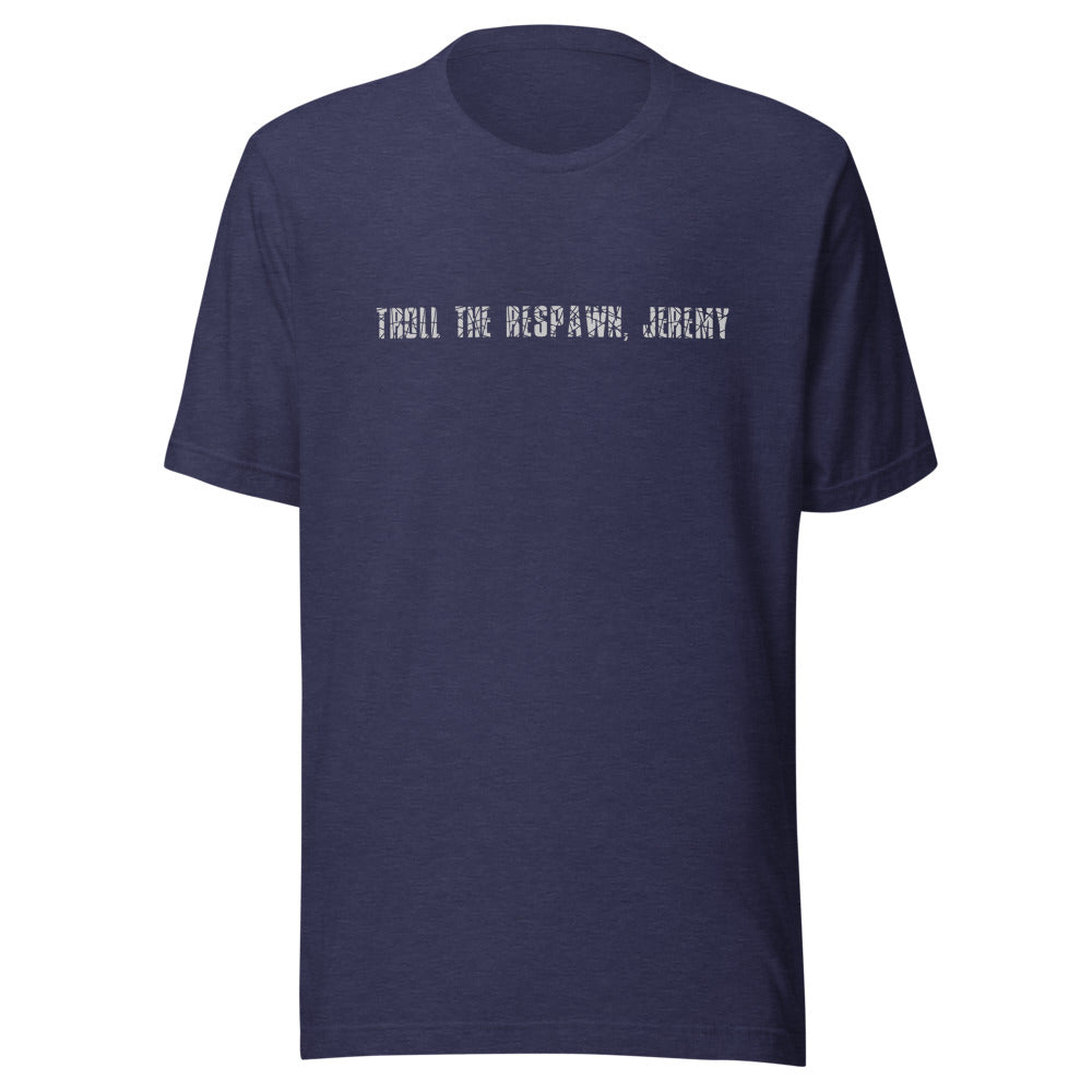 Troll the Respawn, Jeremy Tee - Heather Midnight Navy