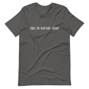 Free The Happy - Troll the Respawn, Jeremy - Short-Sleeve Unisex T-Shirt