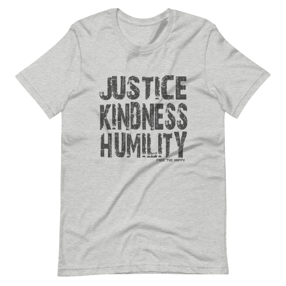 Justice Kindness Humility Tee
