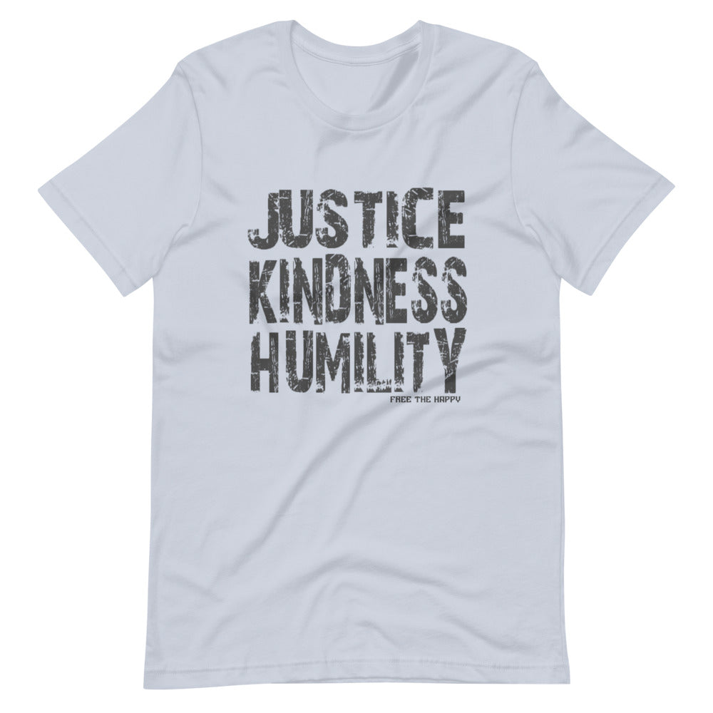 Free The Happy - Justice Kindness Humility - Short-Sleeve Unisex T-Shirt